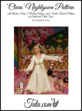 Download - Nutcracker Clara Nightgown Pattern + Instructions